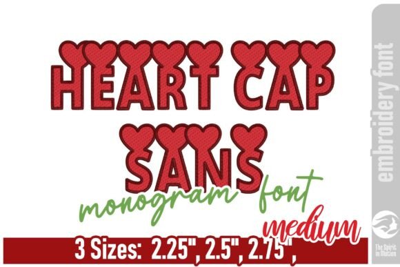 Review: Heart Cap Sans Monogram Font for Embroidery